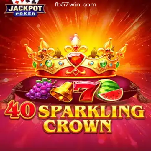 40SparklingCrown: A Dazzling New Adventure Awaits at 57win.COM Platform-Oficial Slots Brasil #1