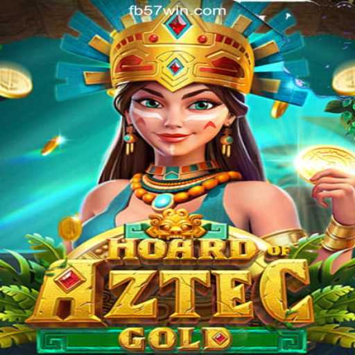 Explore the Thrills of HoardofAztecgold: A Premier Experience on 57win.COM Platform-Oficial Slots Brasil #1
