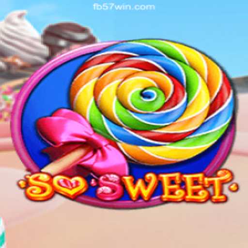 Discover the Sweet Thrills of SoSweet on 57win.COM platform-Oficial Slots Brasil #1